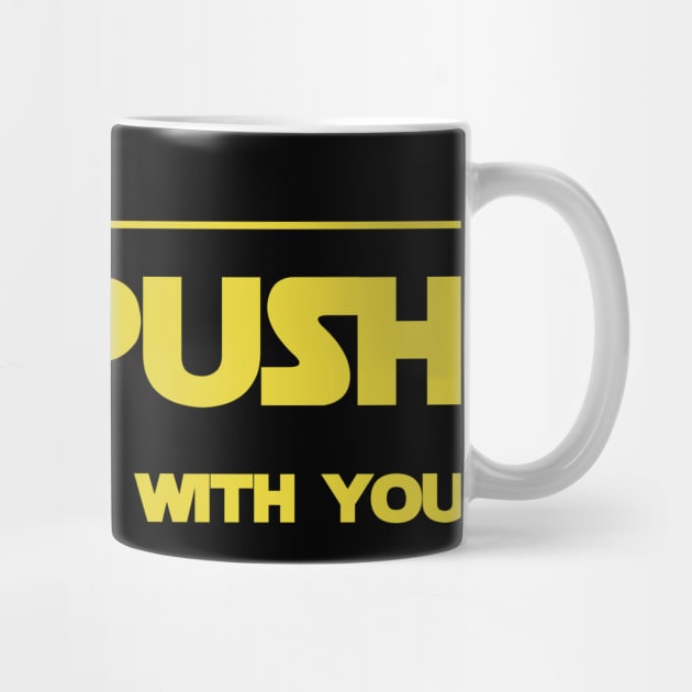 Developer May the Git Push Force Be With You by thedevtee
